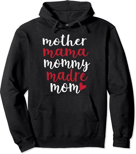 Mother Mama Mommy Madre Mom Cute Mothers Day Pullover Hoodie Clothing