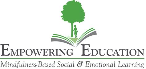 Empowering Education Mindfulness Based Social And Emotional Learning