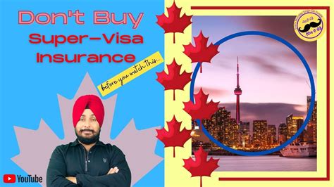 Super Visa Insurance- What you should know before buying. - YouTube
