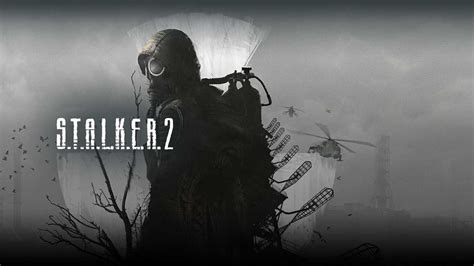 Stalker 2 Gets A New In Game Teaser Play4uk