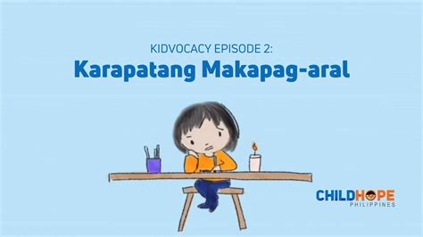 Karapatang Makapag Aral Right To Education Kidvocacy Episode 2