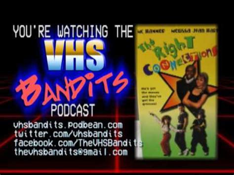 VHS Bandits Podcast Ep The Right Connections YouTube