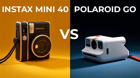 Best Instant Camera 2021 Polaroid Go Vs Fujifilm Instax Mini 40 Youtube