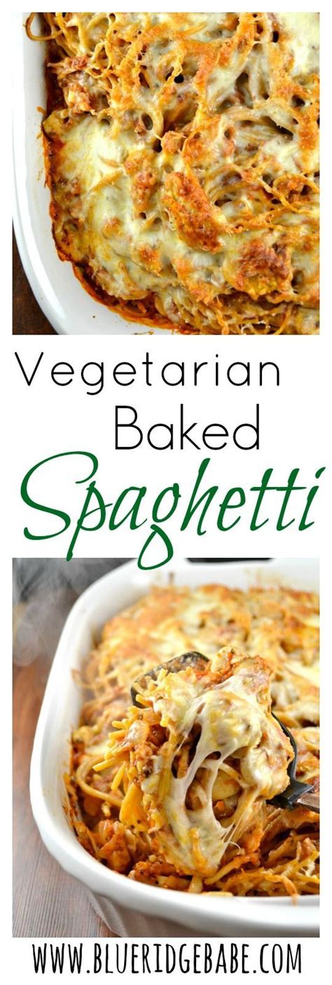 Vegetarian Baked Spaghetti Recipe Build Your Bite Recipes Baked