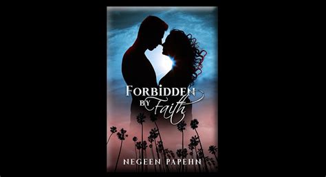 Emily Colin Negeen Papehn Forbidden By Faith