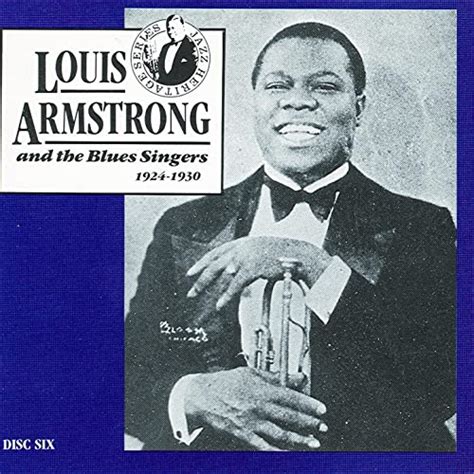 Louis Armstrong And The Blues Singers 1924 1930 Cd6 De Louis