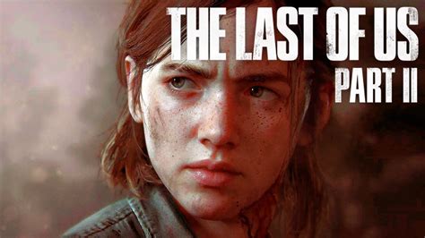 Ellie — The Last Of Us 2 Youtube