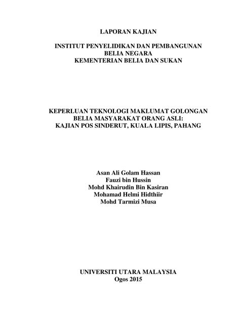 Parti sosialis malaysia also fielded an orang asli candidate in jelai. (PDF) LAPORAN KAJIAN; KEPERLUAN TEKNOLOGI MAKLUMAT ...