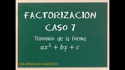 Factorizacion De Trinomios De La Forma X2bxc Online Simptome Blog