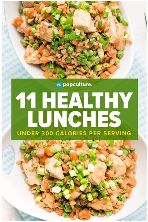 11 Lunches Under 300 Calories 300 Calorie Meals Fast Healthy Lunches Healthy Lunch