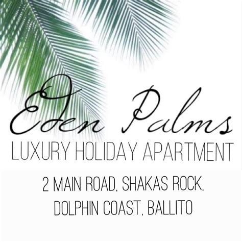 eden palms luxury apartment ballitoville