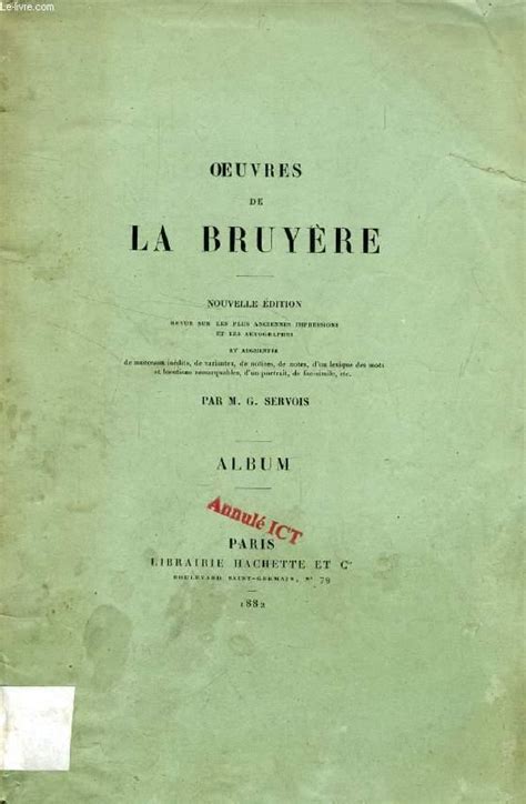 Oeuvres De La Bruyere Album By La Bruyere Par G Servois Bon