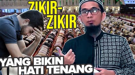 Saya merasa, ustad adi hidayat sedang khilaf. BIKIN ADEM, Amalan dan Zikir yang Bikin Hati Tenang ...