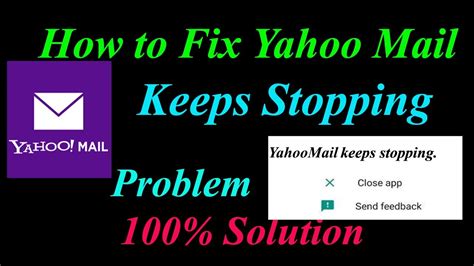 How To Fix Yahoo Mail Apps Keeps Stopping Error Android And Ios Apps