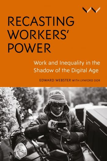 Wits University Press Title Detail Recasting Workers Power By Witsup