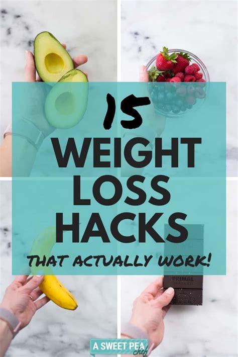 15 Weight Loss Hacks That Actually Work • A Sweet Pea Chef