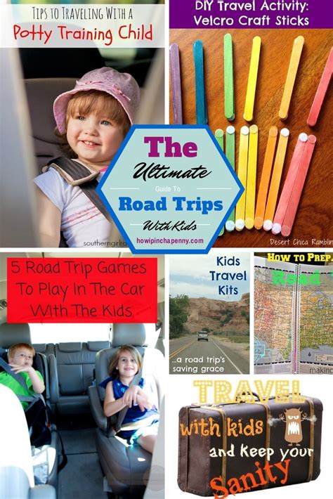 The Ultimate Guide To Taking A Road Trip With Kids Road Trip With