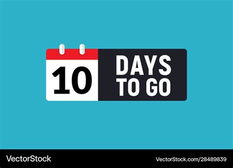 10 Days To Go Last Countdown Icon Ten Day Go Sale Vector Image