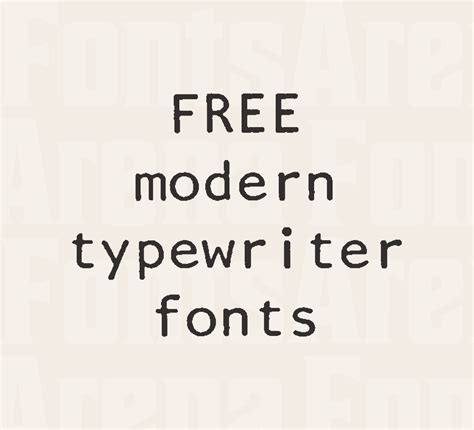 Free Modern Typewriter Fonts — Fontsarena