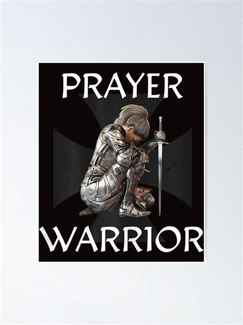 Christian Bible Verse Religious Ts Women Prayer Warrior Poster By