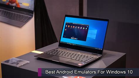 Best Android Emulators For Windows 10 Technipages