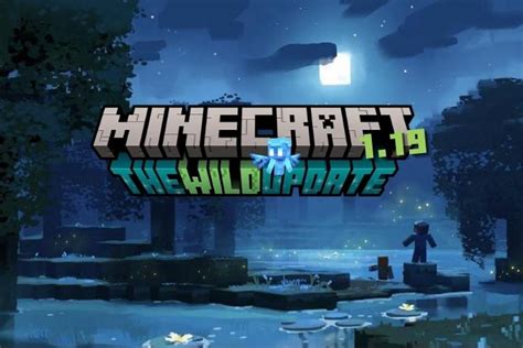 minecraft 1 19 update release date beta new biomes mobs and leaks beebom