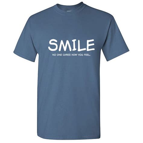 Smile No One Cares How You Feel Sarcastic Premium T Shirt Adult Humor