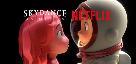 Netflix And Skydance Animation Forge Ahead With Multi Year Exclusive Deal