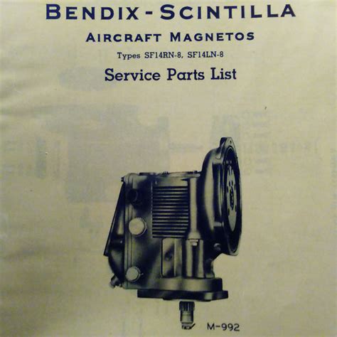 Bendix Scintilla Magnetos Sf14ln 8 And Sf14rn 8 Parts Booklet Gs