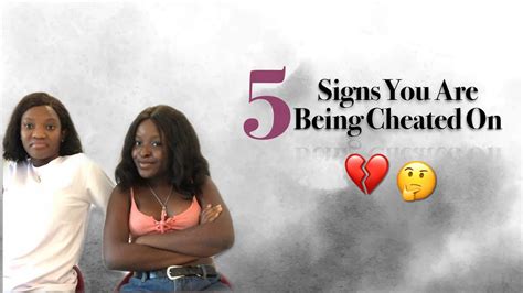 5 Signs You Are Being Cheated On Youtube
