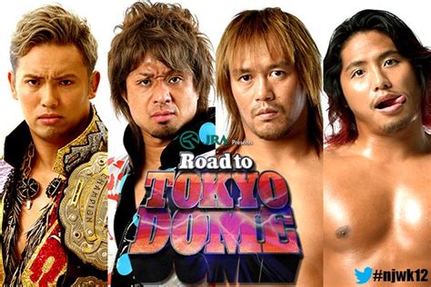 Njpw Carteles Completos Para Road To Tokyo Dome Un T Tulo En Juego