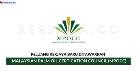 Mission to promote the market expansion of malaysian palm oil and its products by enhancing the image of palm oil and creating better acceptance of palm oil through awareness of various technological and economic advantages. Jawatan Kosong Terkini Malaysian Palm Oil Certication ...