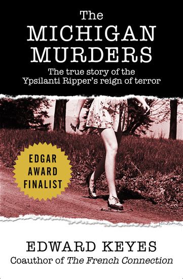 The Michigan Murders The True Story Of The Ypsilanti Rippers Reign