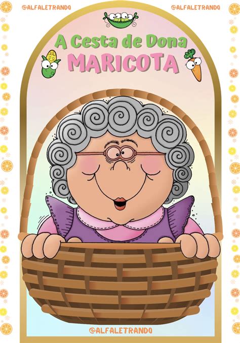 A Cesta Da Dona Maricota História
