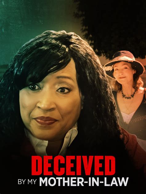 Watch Deceived By My Mother In Law Prime Video