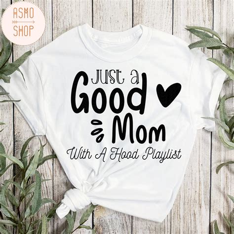 Just A Good Mom With A Hood Playlist SVG DXF PNG Instant Etsy