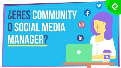 Community Manager Y Social Media Manager ¿cuál Es La Diferencia Youtube