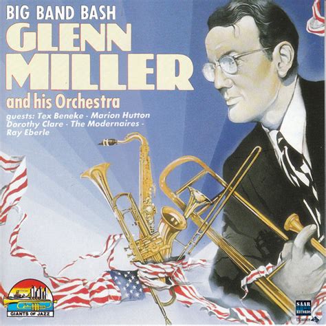 Big Band Bash Glenn Miller And His Orchestra Compilation By Glenn