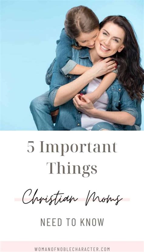 5 important things christian moms need to understand