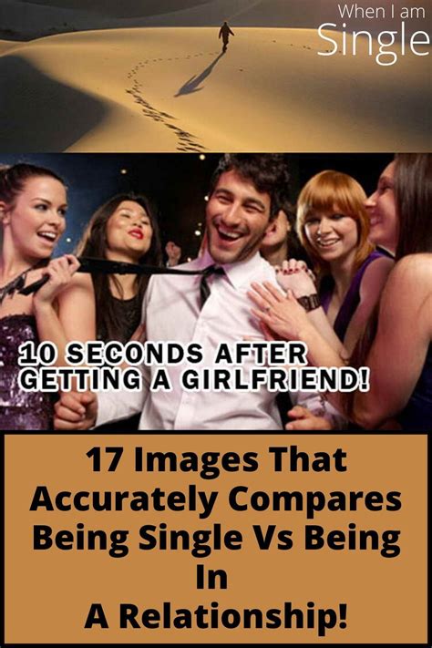 17 Images That Accurately Compares Being Single Vs Being In A