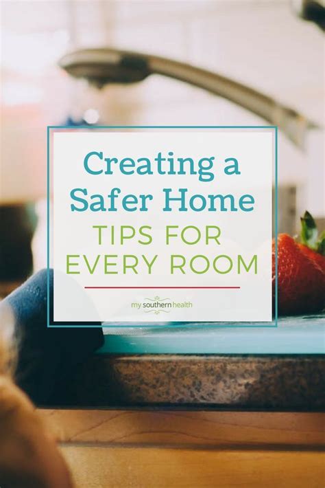 How To Make Your Home Safe For Kids My Southern Health Home Safes