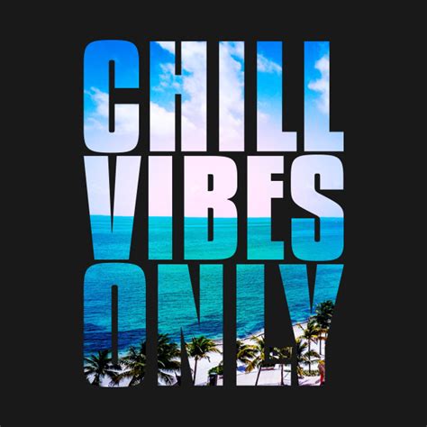 Chill Vibes Only Danda Beach T Shirt Teepublic