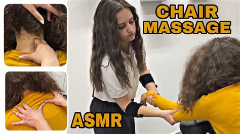 Asmr Massage Professional Chair Massage Asmr Head Scalp Neck Amrs And Fingers Massage