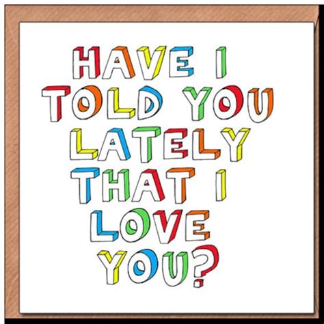 items similar to have i told you lately that i love you valentines card on etsy