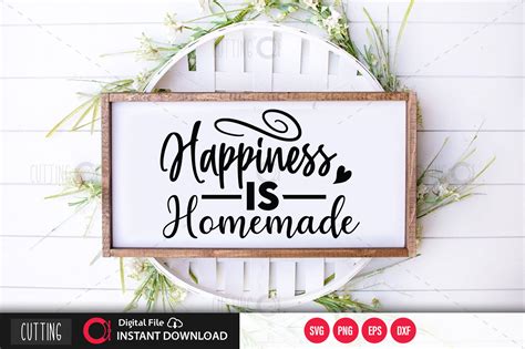 Happiness Is Homemade Svg By Regulrcrative Thehungryjpeg