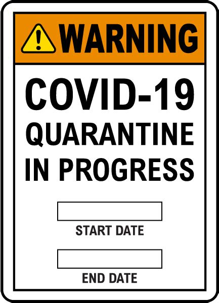 Warning Covid 19 Quarantine In Progress Start And End Date D5894 By