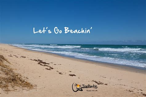 Let S Go Beachin TropRockin Beach Quotes Beach Beach Day