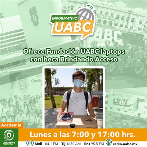Ofrece Fundación Uabc Laptops Con Beca Brindando Acceso Uabc Radio
