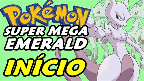Pokemon mega emerald x rom. Pokémon Super Mega Emerald (Hack Rom) - O "Mega" Início - YouTube
