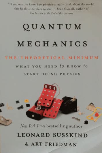 Book Review Quantum Mechanics The Theoretical Minimum Quantum